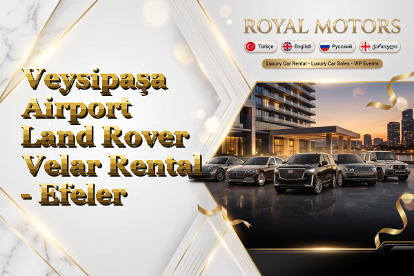 Veysipaşa Airport Land Rover Velar Rental - Efeler