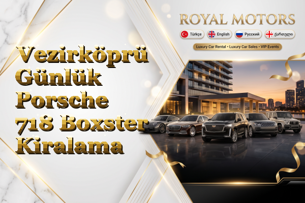 Vezirköprü Günlük Porsche 718 Boxster Kiralama
