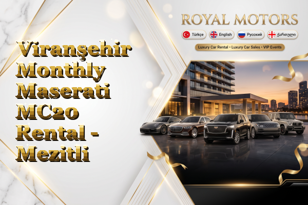 Viranşehir Monthly Maserati MC20 Rental - Mezitli