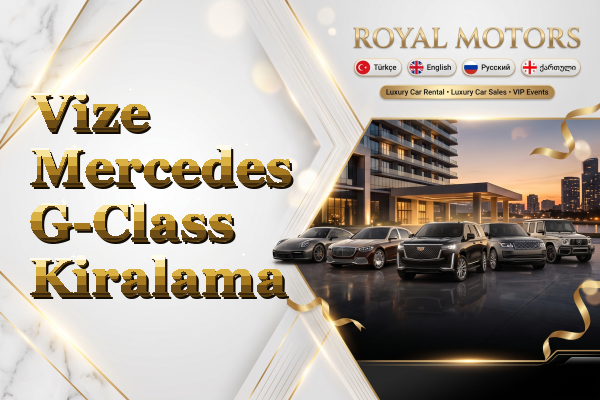 Vize Mercedes G-Class Kiralama