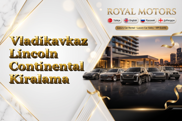 Vladikavkaz Lincoln Continental Kiralama
