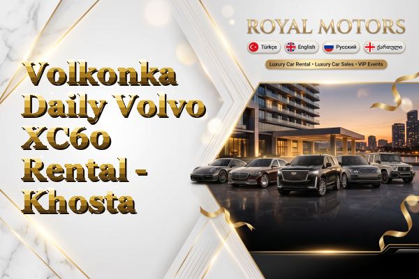 Volkonka Daily Volvo XC60 Rental - Khosta