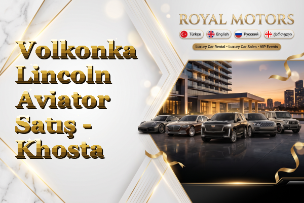 Volkonka Lincoln Aviator Satış - Khosta