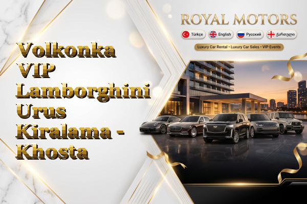 Volkonka VIP Lamborghini Urus Kiralama - Khosta