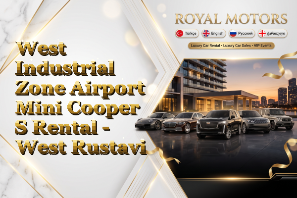 West Industrial Zone Airport Mini Cooper S Rental - West Rustavi