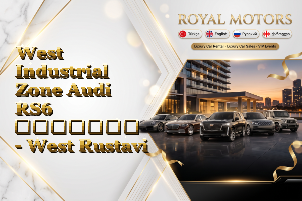West Industrial Zone Audi RS6 გაყიდვა - West Rustavi
