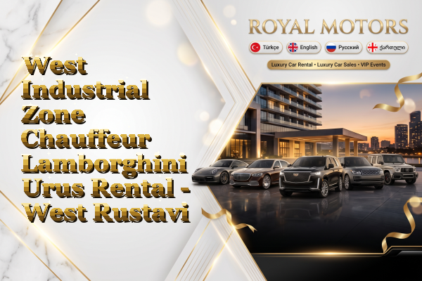 West Industrial Zone Chauffeur Lamborghini Urus Rental - West Rustavi