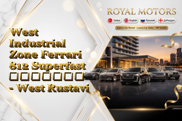West Industrial Zone Ferrari 812 Superfast გაყიდვა - West Rustavi