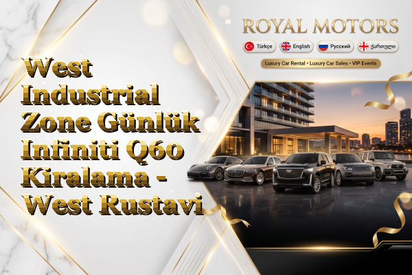 West Industrial Zone Günlük Infiniti Q60 Kiralama - West Rustavi