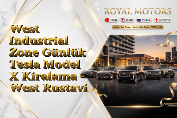 West Industrial Zone Günlük Tesla Model X Kiralama - West Rustavi