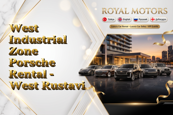 West Industrial Zone Porsche Rental - West Rustavi