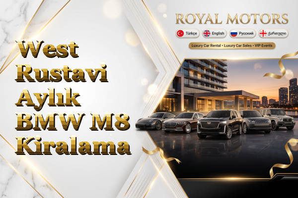 West Rustavi Aylık BMW M8 Kiralama