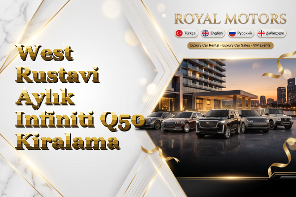 West Rustavi Aylık Infiniti Q50 Kiralama