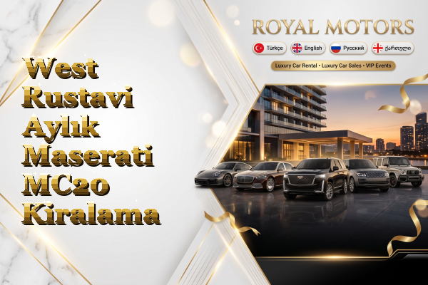 West Rustavi Aylık Maserati MC20 Kiralama