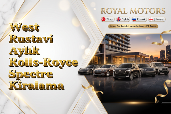 West Rustavi Aylık Rolls-Royce Spectre Kiralama
