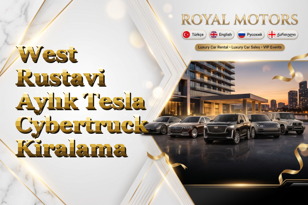 West Rustavi Aylık Tesla Cybertruck Kiralama