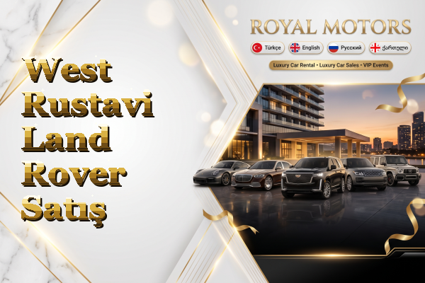 West Rustavi Land Rover Satış