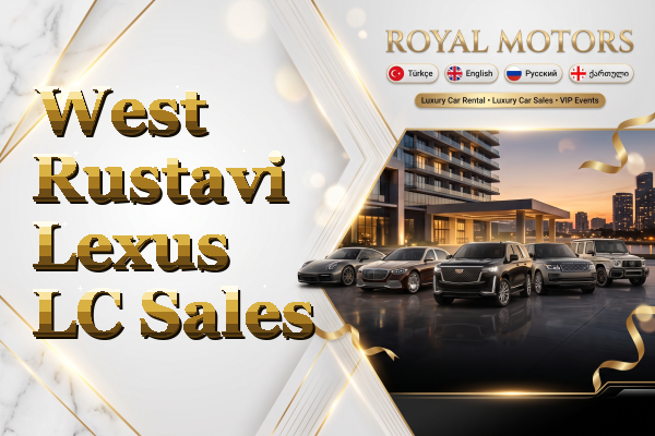 West Rustavi Lexus LC Sales