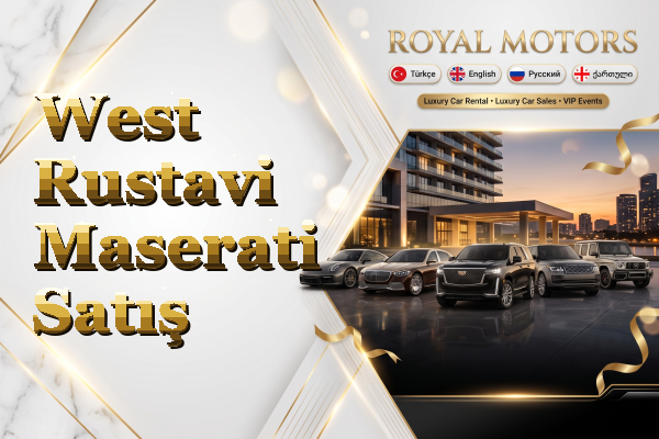 West Rustavi Maserati Satış