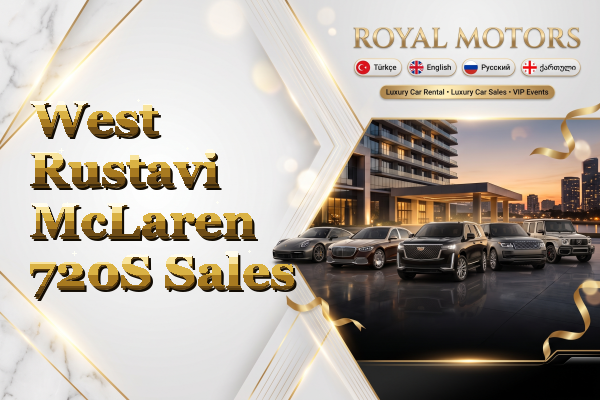 West Rustavi McLaren 720S Sales