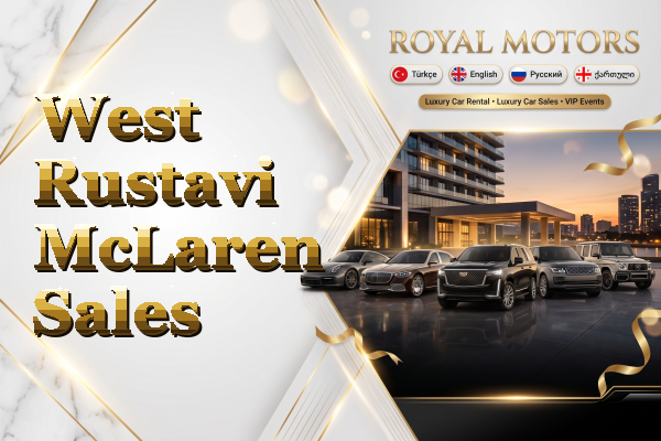 West Rustavi McLaren Sales