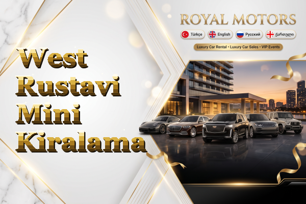 West Rustavi Mini Kiralama