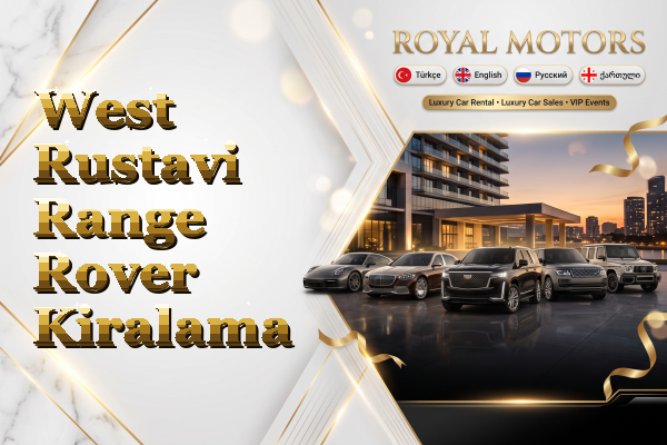 West Rustavi Range Rover Kiralama