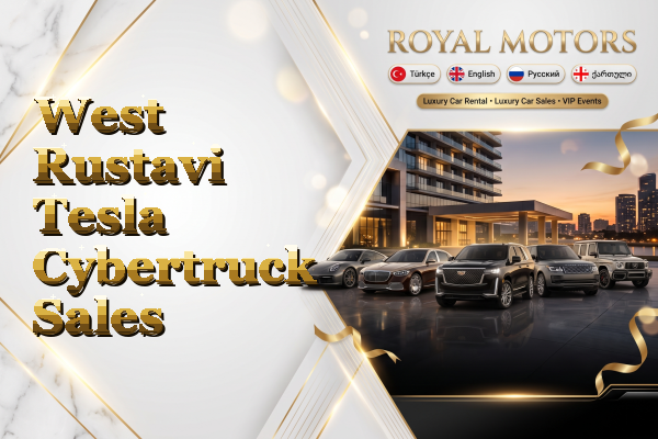 West Rustavi Tesla Cybertruck Sales