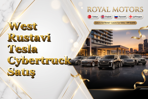 West Rustavi Tesla Cybertruck Satış