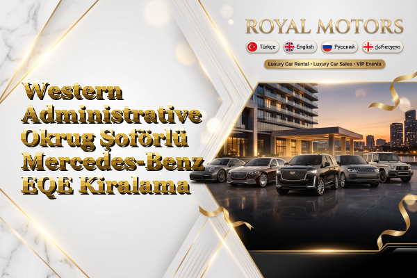 Western Administrative Okrug Şoförlü Mercedes-Benz EQE Kiralama