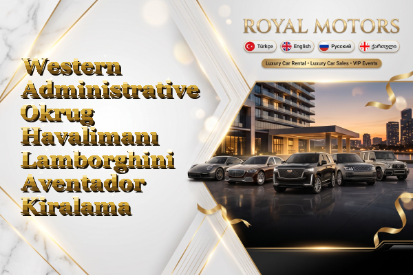 Western Administrative Okrug Havalimanı Lamborghini Aventador Kiralama