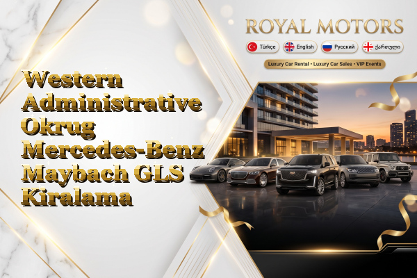 Western Administrative Okrug Mercedes-Benz Maybach GLS Kiralama