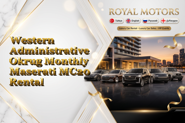Western Administrative Okrug Monthly Maserati MC20 Rental