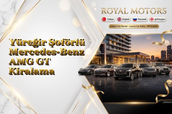 Yüreğir Şoförlü Mercedes-Benz AMG GT Kiralama