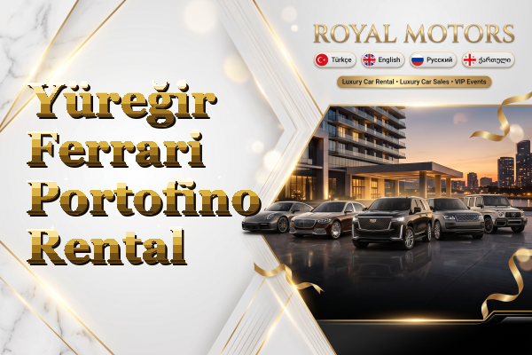 Yüreğir Ferrari Portofino Rental