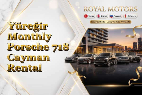 Yüreğir Monthly Porsche 718 Cayman Rental