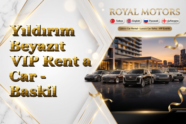 Yıldırım Beyazıt VIP Rent a Car - Baskil