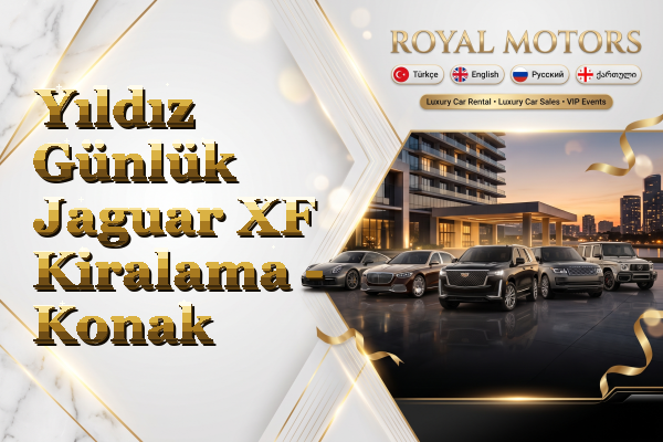 Yıldız Günlük Jaguar XF Kiralama - Konak