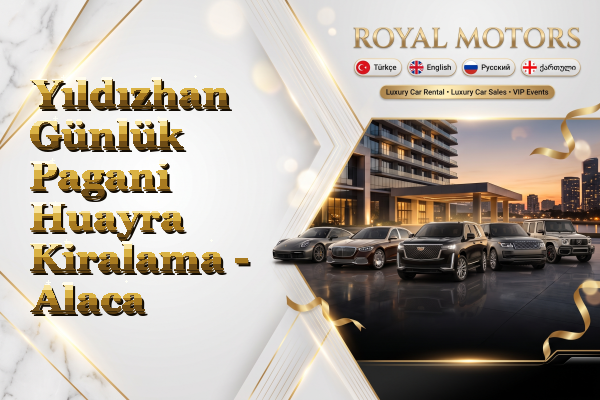 Yıldızhan Günlük Pagani Huayra Kiralama - Alaca