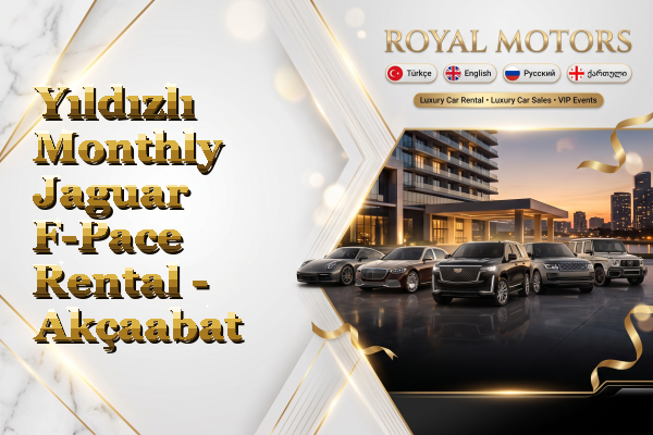 Yıldızlı Monthly Jaguar F-Pace Rental - Akçaabat