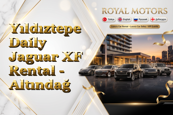 Yıldıztepe Daily Jaguar XF Rental - Altındağ