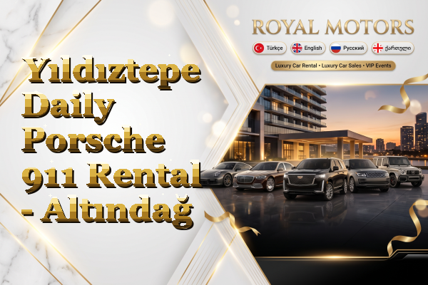 Yıldıztepe Daily Porsche 911 Rental - Altındağ