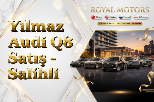 Yılmaz Audi Q8 Satış - Salihli
