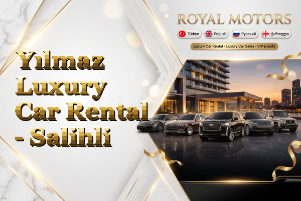 Yılmaz Luxury Car Rental - Salihli