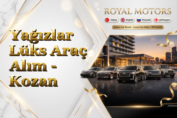 Yağızlar Lüks Araç Alım - Kozan