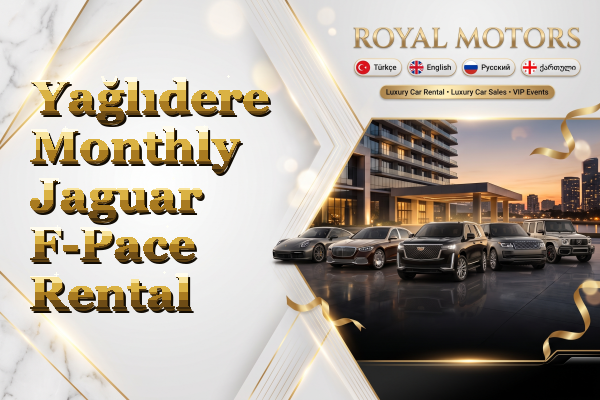 Yağlıdere Monthly Jaguar F-Pace Rental