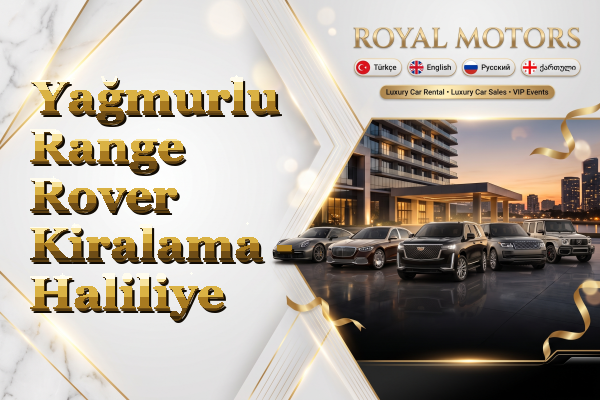 Yağmurlu Range Rover Kiralama - Haliliye