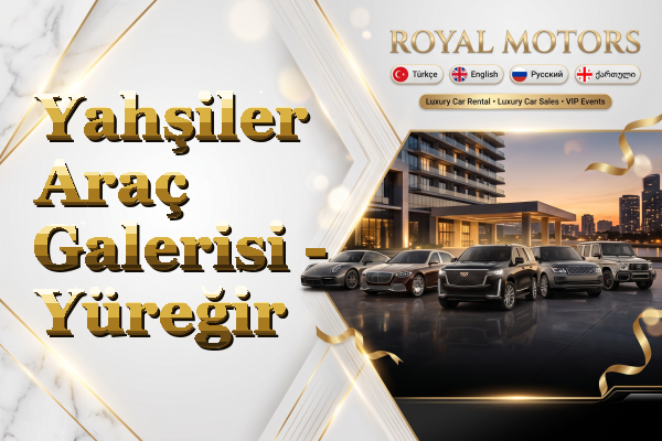 Yahşiler Araç Galerisi - Yüreğir