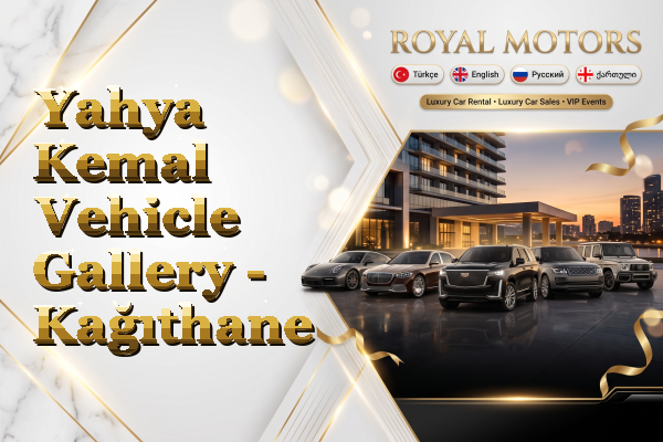Yahya Kemal Vehicle Gallery - Kağıthane