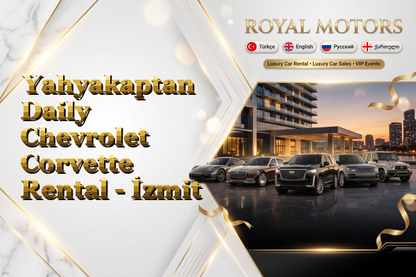 Yahyakaptan Daily Chevrolet Corvette Rental - İzmit